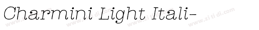 Charmini Light Itali字体转换